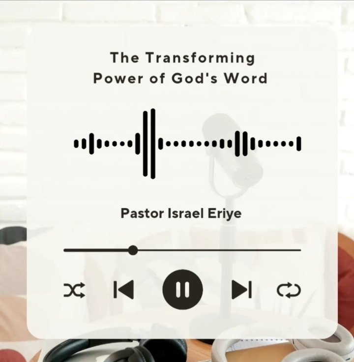 The transforming power of God's word